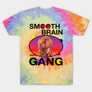 SMOOTH BRAIN GANG 🧠 T-Shirt